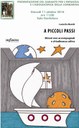 A Piccoli passi, Minori non accompagnati e cittadinanza attiva