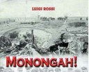 Monongah: l’emigrazione sepolta